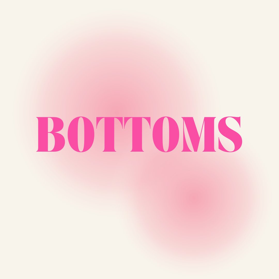 Bottoms