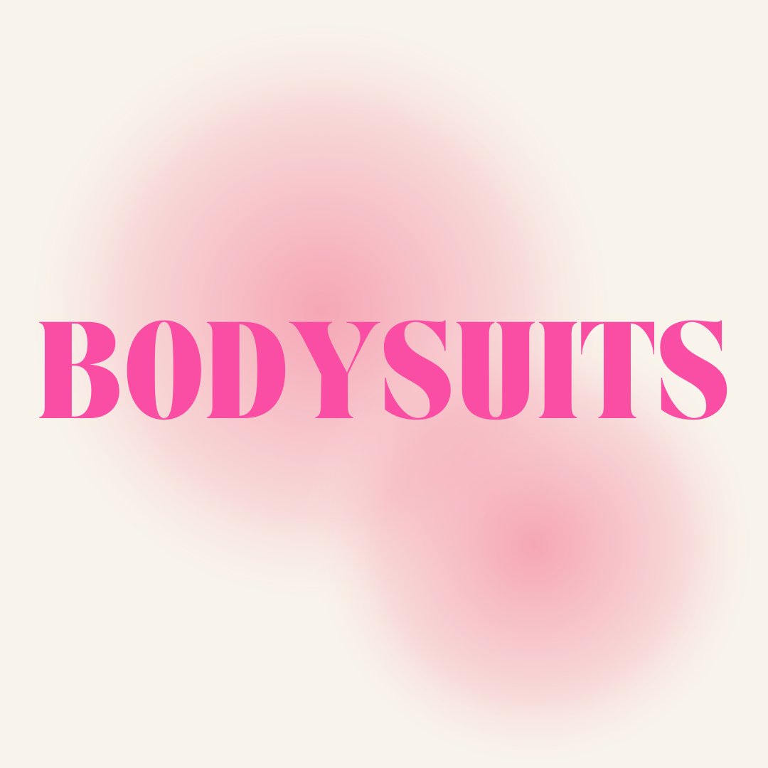 Bodysuits