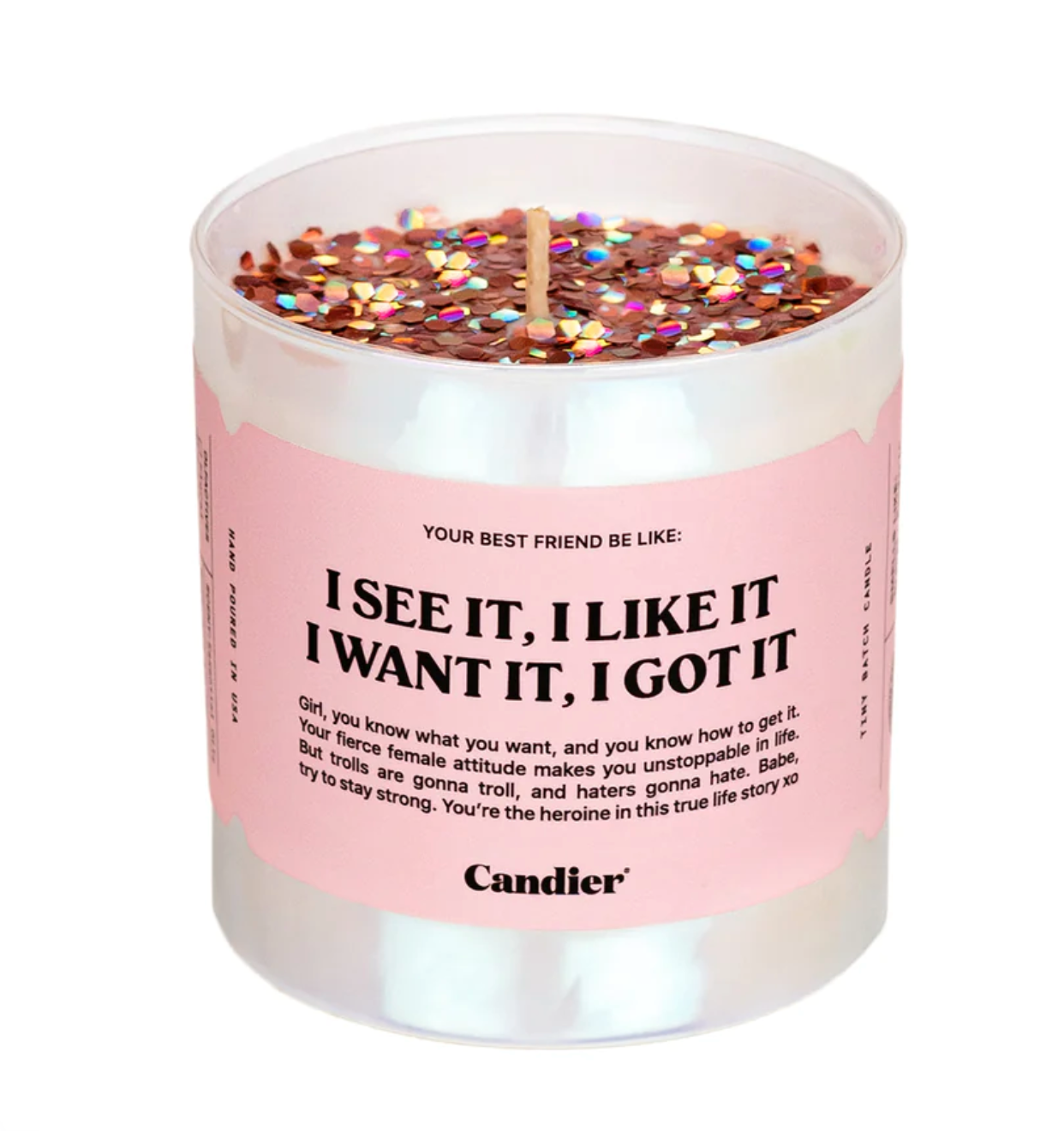 I See It, I Like It Candle
