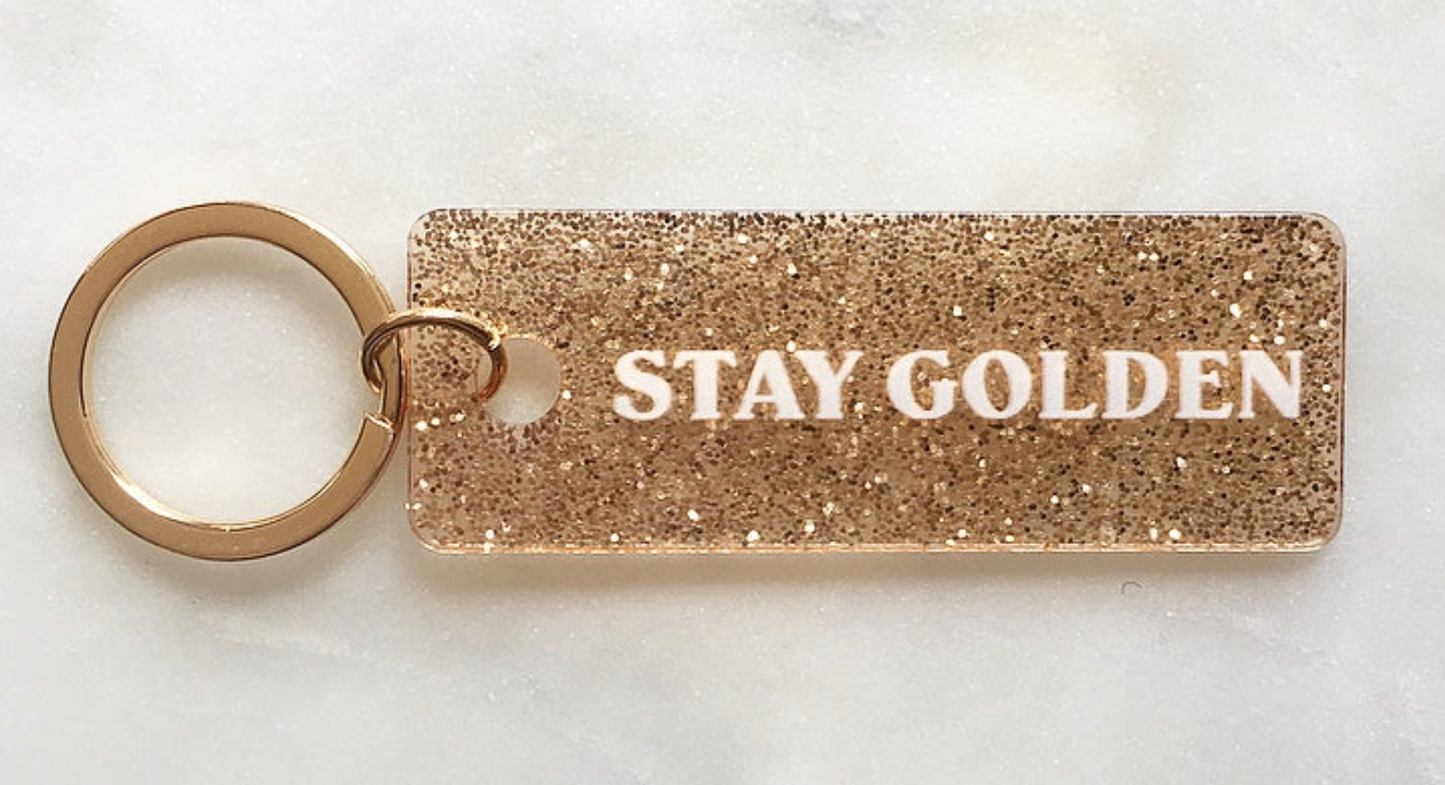 'Stay Golden' Keychain